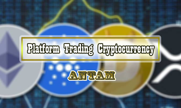 Platform-Trading-Cryptocurrency