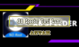 X8-Speeder-Versi-Lama