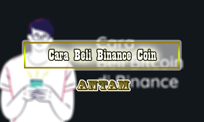 Cara-Beli-Binance-Coin