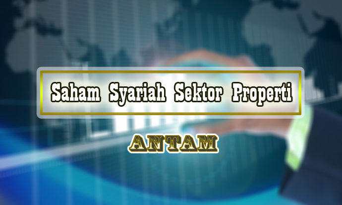 Saham-Syariah-Sektor-Properti