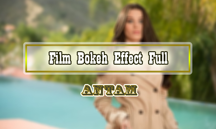 Film-Bokeh-Effect-Full