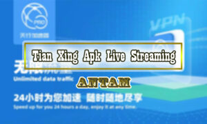 Tian-Xing-Apk-Live-Streaming
