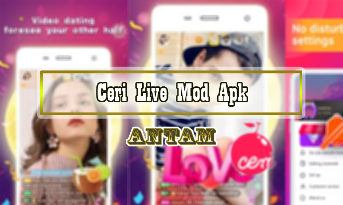 Ceri-Live-Mod-Apk