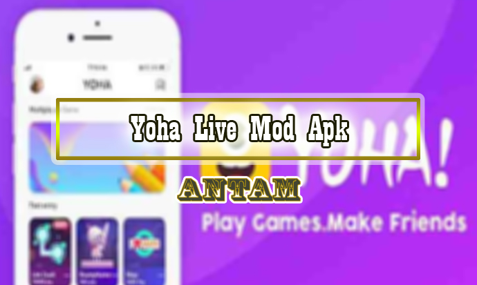 Yoha-Live-Mod-Apk